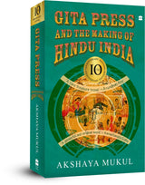 Gita Press and the Making of hindu India - Retail Maharaj