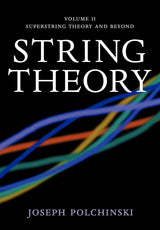 String Theory (2) (Cambridge Monographs on Mathematical Physics)
