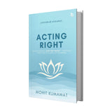 Acting Right-Self-help|Non-fiction|Motivational self-help - Retail Maharaj