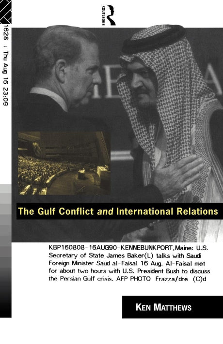 The Gulf Conflict and International Relations - Retail Maharaj