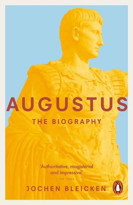 Augustus: The Biography - Retail Maharaj