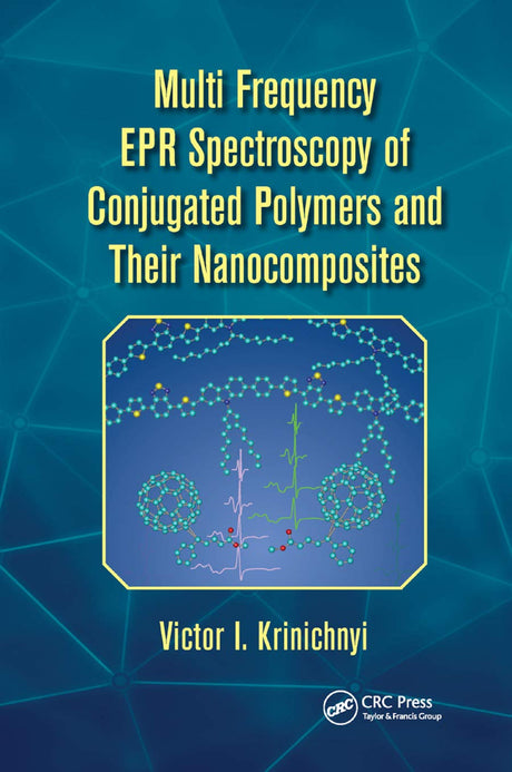 Multi Frequency Epr Spectroscopy of Conjugated Polymers and Their Nanocomposites - Retail Maharaj