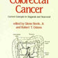 Colorectal Cancer: Current Concepts in Diagnosis and Treatment (Science & Practice of Surgery S.)