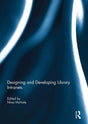 Designing and Developing Library Intranets: Towards a new research agenda in critical higher education studies - Retail Maharaj