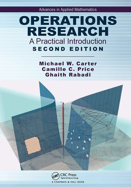 Operations Research: A Practical Introduction - Retail Maharaj