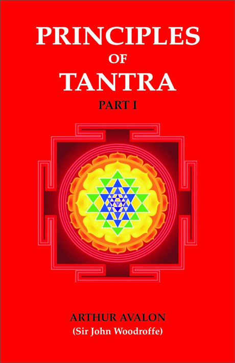 PRINCIPLES OF TANTRA (SET IN 2 VOLS.) - Retail Maharaj