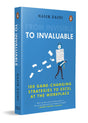 From Invisible to Invaluable: 100 Game-changing Strategies to Excel at the Workplace - Retail Maharaj