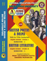 Diamond Guide On British Poetry & Drama Semester-1 (16th to 17th Centuries Major Course : ENGMC- I) British Literature (Major Course: ENGMC-II) Semester-1 (English Version) - Retail Maharaj