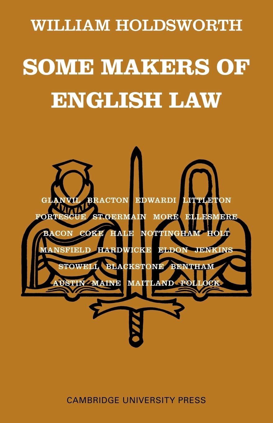 Some Makers of English Law