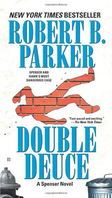 Double Deuce: 19 (Spenser)