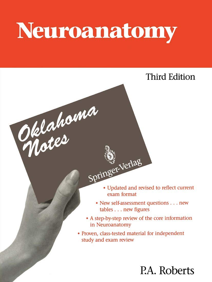 Neuroanatomy (Oklahoma Notes)