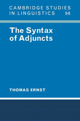 The Syntax of Adjuncts: 96 (Cambridge Studies in Linguistics) - Retail Maharaj