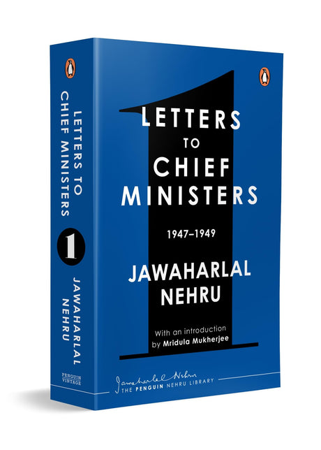 Jawaharlal Nehru's Letters to Chief Ministers: 1947-1964 - Volume 1 - Retail Maharaj