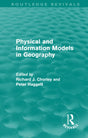 Physical and Information Models in Geography (Routledge Revivals) - Retail Maharaj