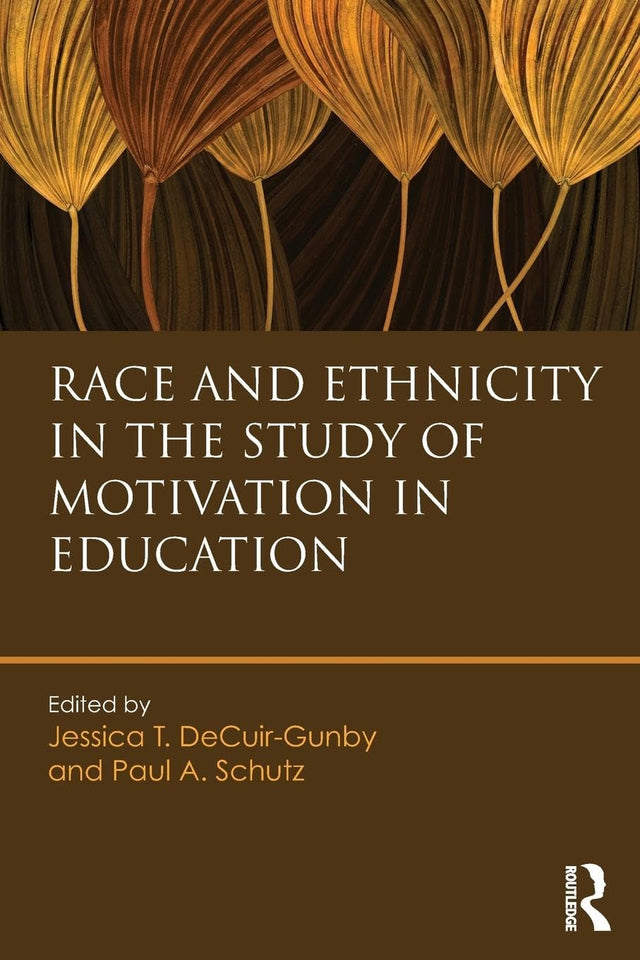 Race and Ethnicity in the Study of Motivation in Education - Retail Maharaj