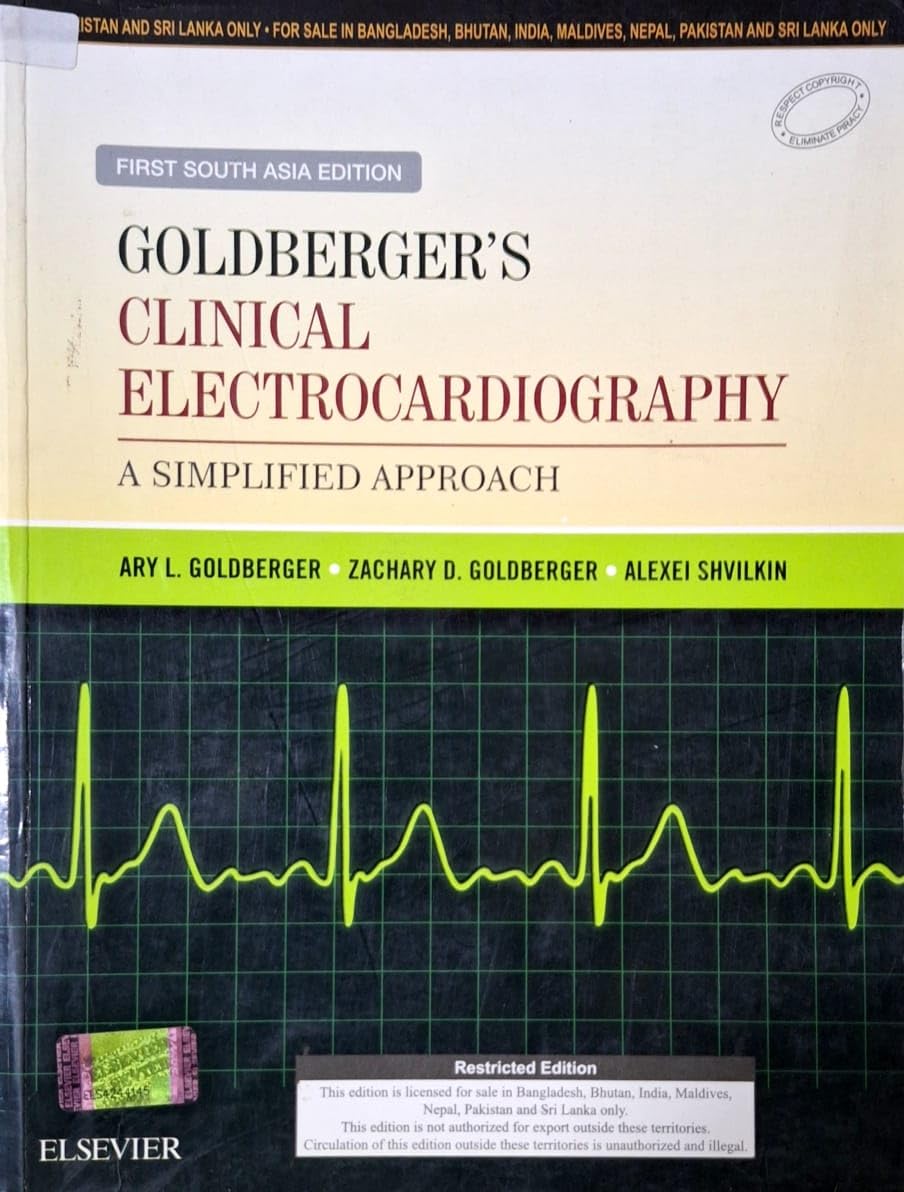 Goldberger's Clinical Electrocardiography-A Simplified Approach: First