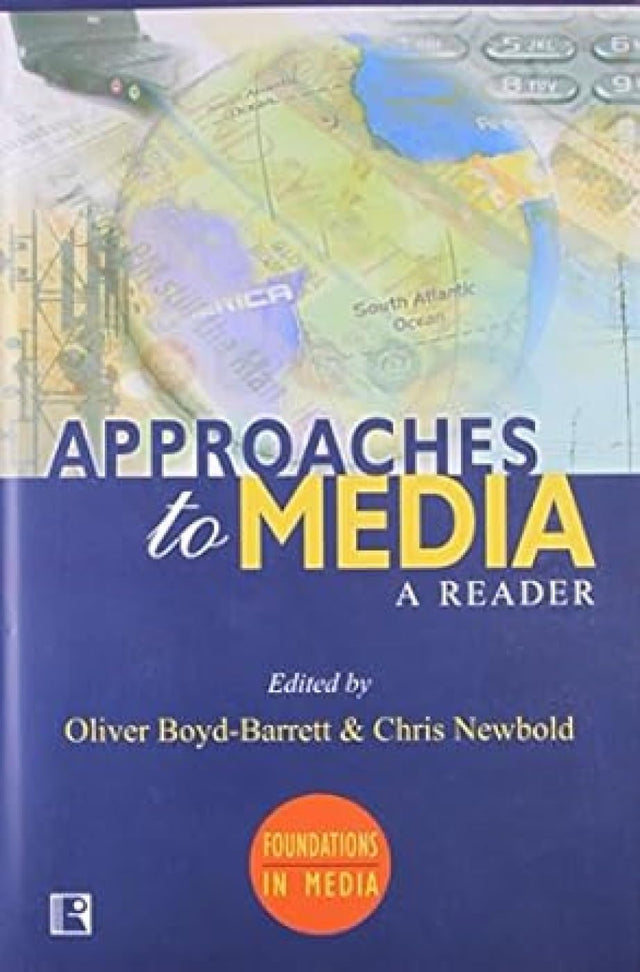 Approaches to Media: A Reader - Retail Maharaj