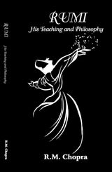 RUMI his teaching and philosophy [Hardcover] Mr R M CHOPRA