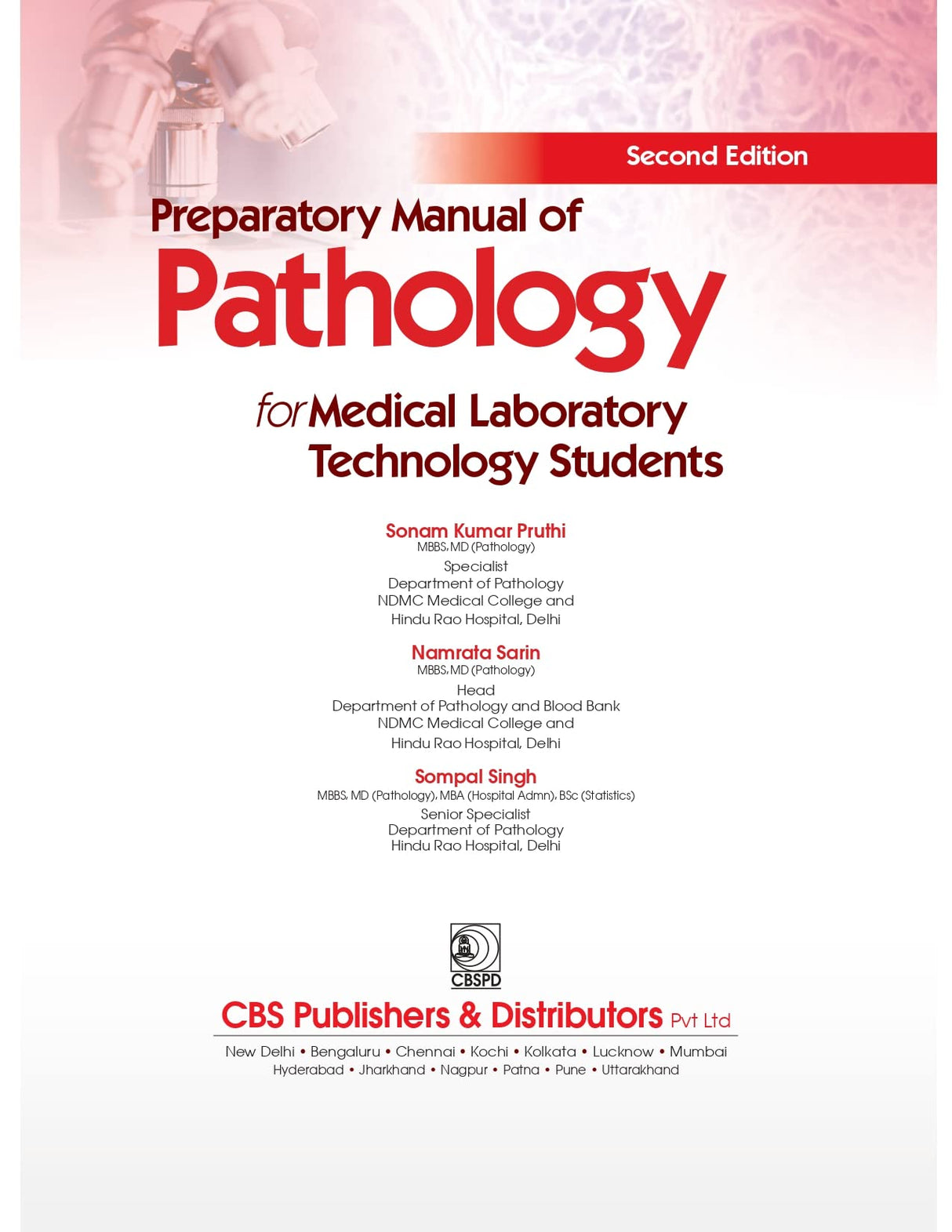 PREPARATORY MANUAL OF PATHOLOGY FOR MEDICAL LABORATORY TECHNOLOGY STUDENTS 2ED (PB 2023)