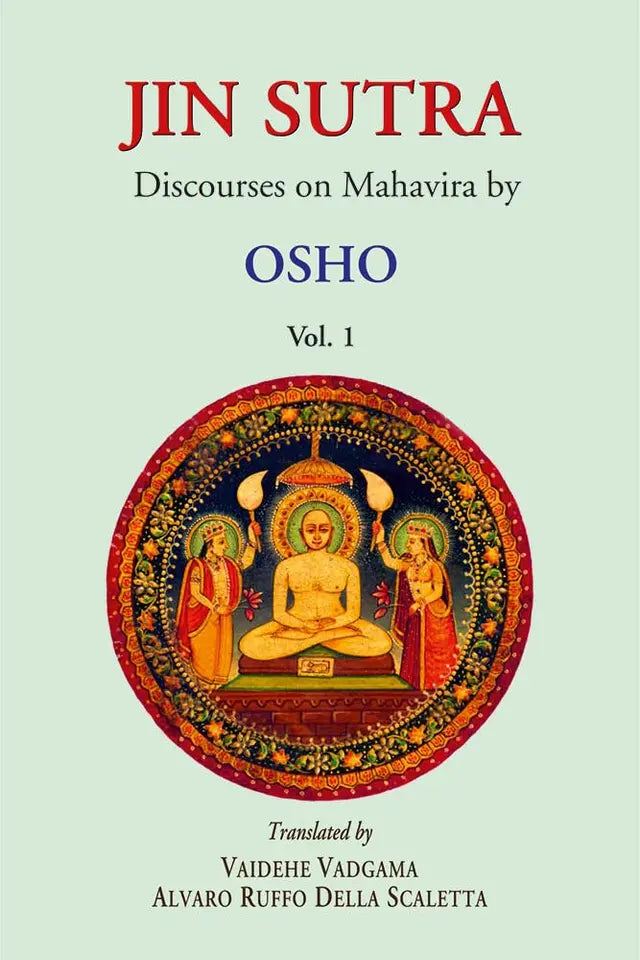 Jin Sutra: Discourses on Mahavira by Osho (Vol. 1) - Retail Maharaj