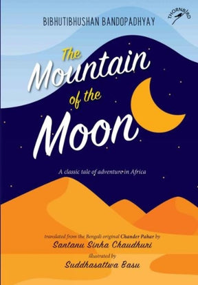The Mountain Of The Moon: A Classic Tale Of Adventure In Africa (P.B) - Retail Maharaj