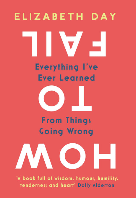 How to Fail : Everything I’ve Ever Learned From Things Going Wrong - Retail Maharaj