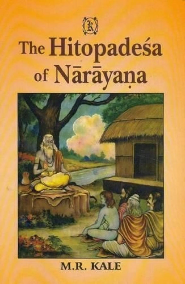 The Hitopadesa of Narayana: Edited with a Sanskrit Commentary "Marma-Prakasika and Notes in English - Retail Maharaj