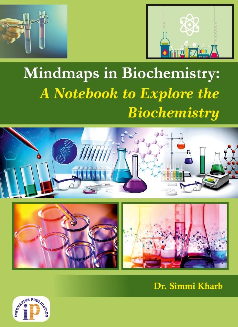 Mindmaps in Biochemistry: A Notebook to Explore The Biochemistry - Retail Maharaj