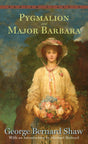 Pygmalion and Major Barbara (Bantam Classics) - Retail Maharaj