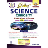 Golden Science Study Material Based on NEW NCERT Curiosity For Class 8 | For CBSE 2026 Exams | Activities with Answers | Solved NCERT Intext Questions | Solved Curiosity Alive Exercises | Mind Map | Sample Question Papers | Exam Oriented Questions | Objec