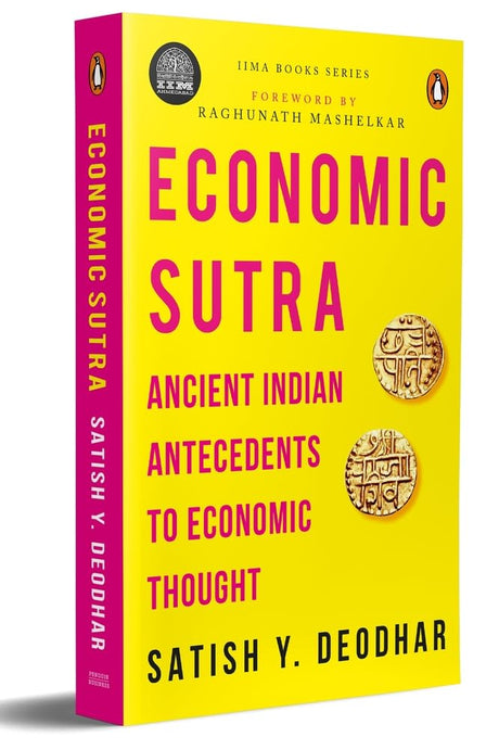 IIMA - Economic Sutra: Ancient Indian Antecedents to Economic Thought - Retail Maharaj
