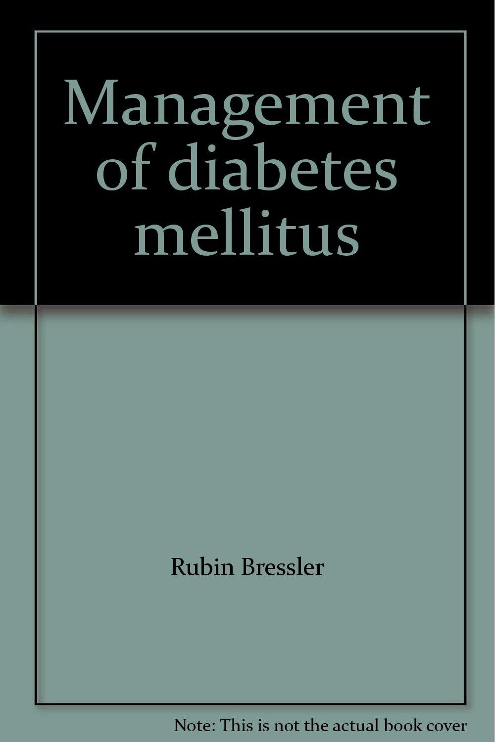 Management of Diabetes Mellitus