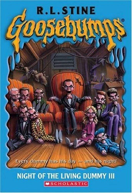 Night of the Living Dummy - III (Goosebumps - 40) [Mass Market Paperback] R.L. Stine