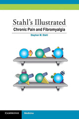 Stahls Illustrated Chronic Pain and Fibromyalgia
