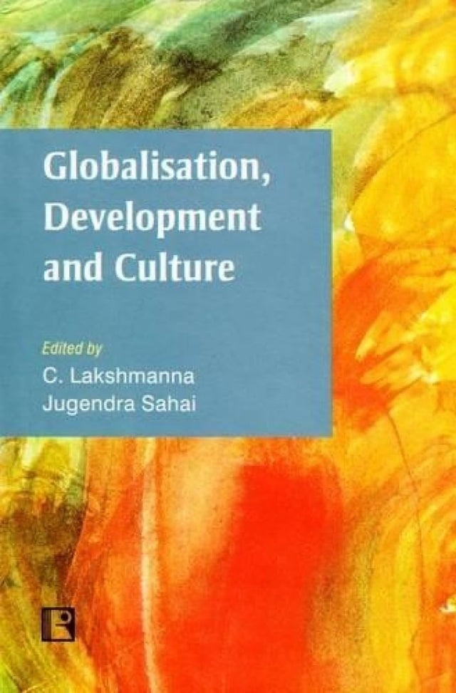 Globalisation, Development and Culture - Retail Maharaj