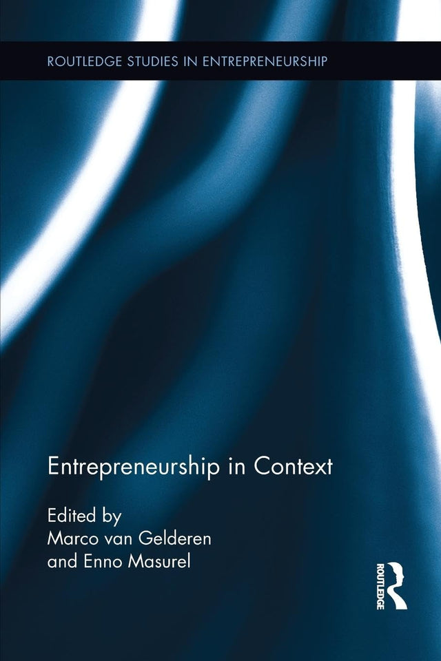 Entrepreneurship in Context (Routledge Studies in Entrepreneurship) - Retail Maharaj