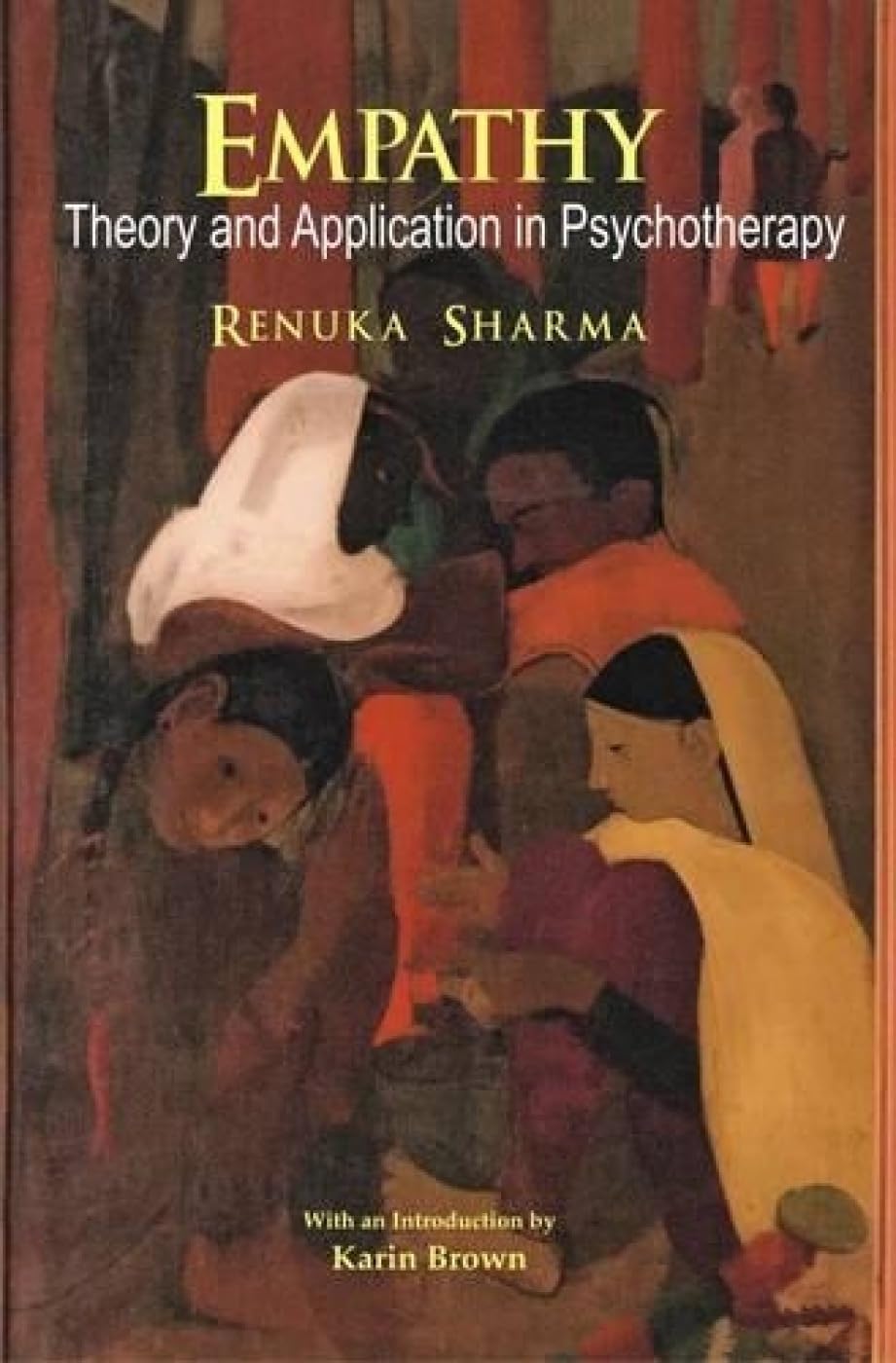Empathy: Theory and Application in Psychotherapy - Retail Maharaj