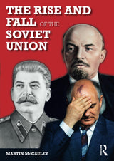 The Rise and Fall of the Soviet Union: 1917-1991 (Longman History of Russia) - Retail Maharaj