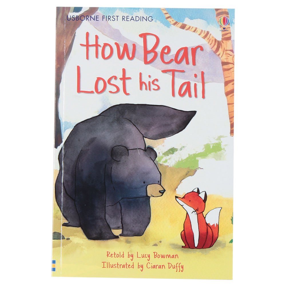 How Bear Lost His Tail - Level 2 (Usborne First Reading) [Paperback] Lucy Bowman