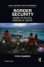 Border Security: Shores of Politics, Horizons of Justice - Retail Maharaj