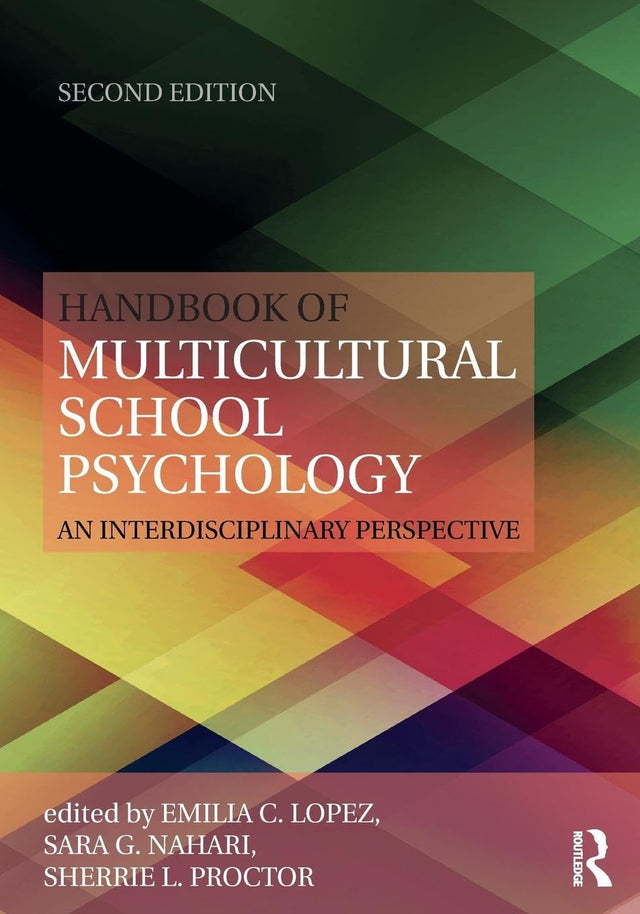 Handbook of Multicultural School Psychology: An Interdisciplinary Perspective - Retail Maharaj