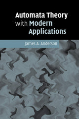 Automata Theory with Modern Applications