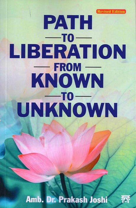 Path to Liberation from Known to Unknown [English] - Retail Maharaj