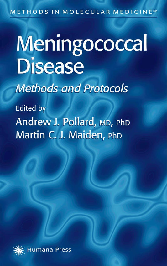 Meningococcal Disease: 67 (Methods in Molecular Medicine)