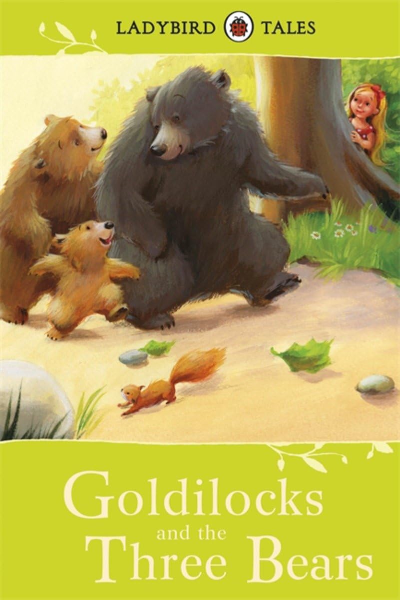 Lady Bird Tales : Goldilocks and the three