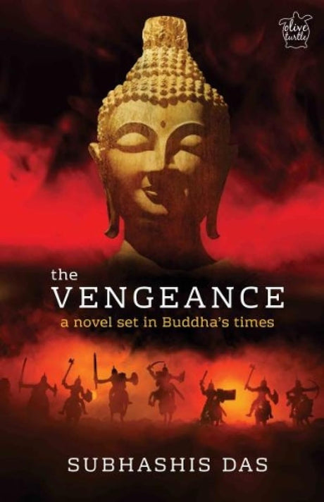 The Vengeance: A Novel Set in Buddha's Times (P.B) - Retail Maharaj