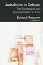 Jurisdiction in Deleuze: The Expression and Representation of Law - Retail Maharaj