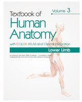 Textbook Of Human Anatomy With Color Atlas And Clinical Integration 2 Vol Set (Vol 3 Lower Limb & Vol 4 Abdomen And Pelvis) With Companion Workbook (Pb 2024)