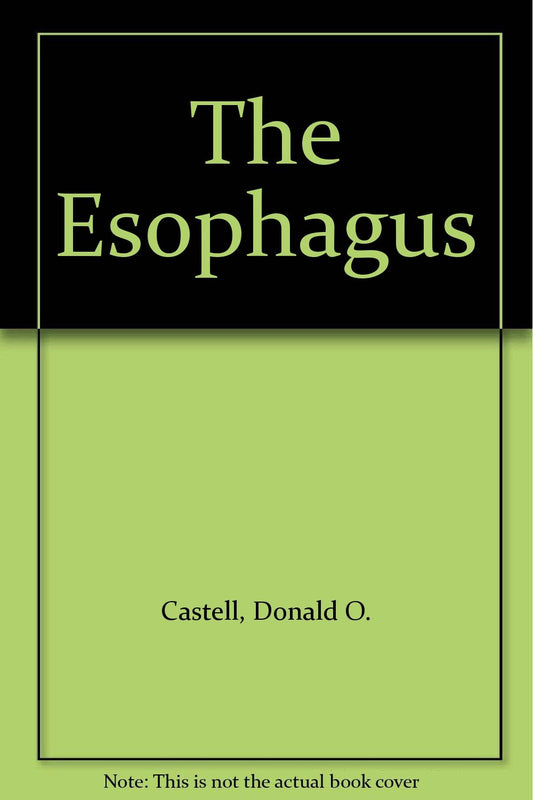 The Esophagus