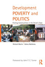 Development Poverty and Politics: Putting Communities in the Driver’s Seat (Routledge Studies in Development and Society) - Retail Maharaj